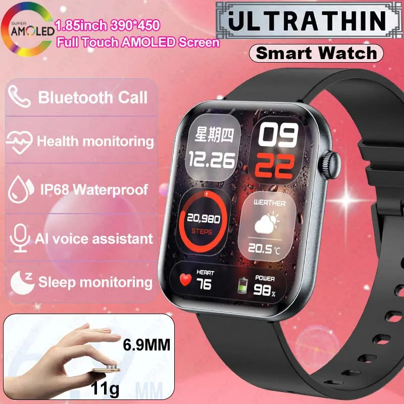 New For Women. Ultra Thin Smartwatch Bluetooth Call 1.85inch AMOLED IP68 Waterproof Heart Rate Sports Track Smart Bracelet