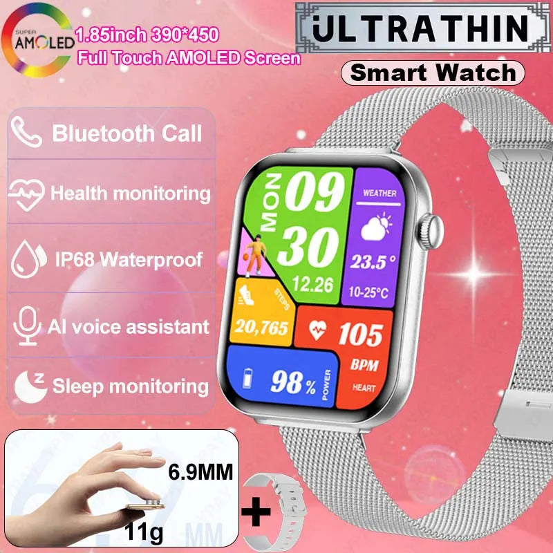 New For Women. Ultra Thin Smartwatch Bluetooth Call 1.85inch AMOLED IP68 Waterproof Heart Rate Sports Track Smart Bracelet